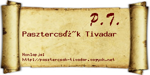 Pasztercsák Tivadar névjegykártya